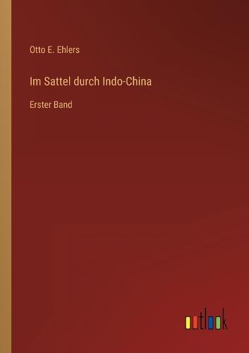 Im Sattel durch Indo-China