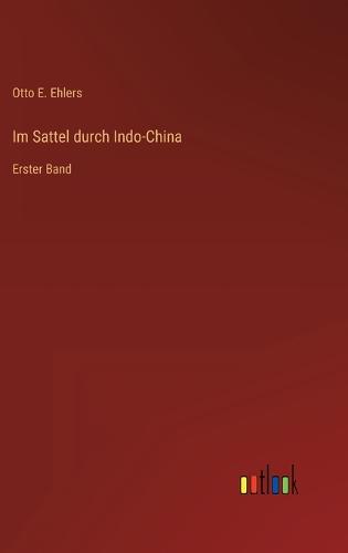Im Sattel durch Indo-China