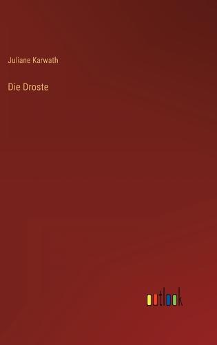 Die Droste
