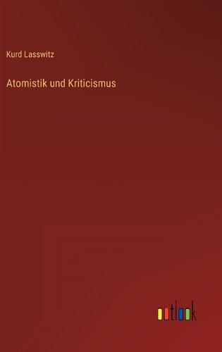 Atomistik und Kriticismus