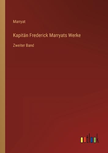Kapitän Frederick Marryats Werke