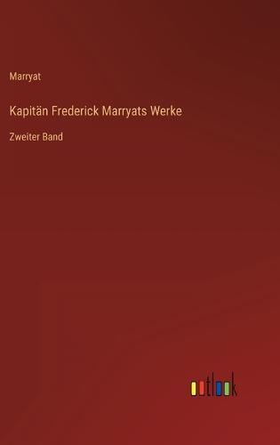 Kapitän Frederick Marryats Werke