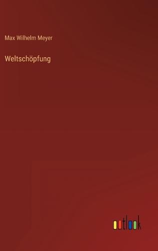 Weltschöpfung