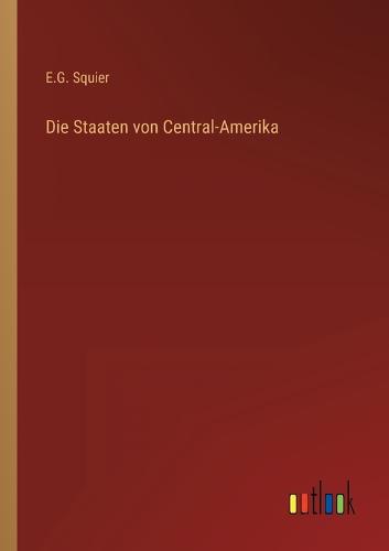 Die Staaten von Central-Amerika