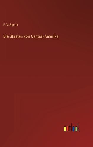 Die Staaten von Central-Amerika