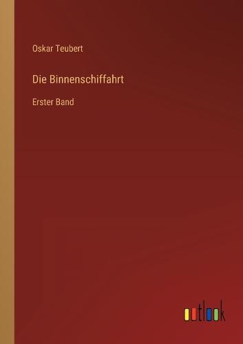 Die Binnenschiffahrt