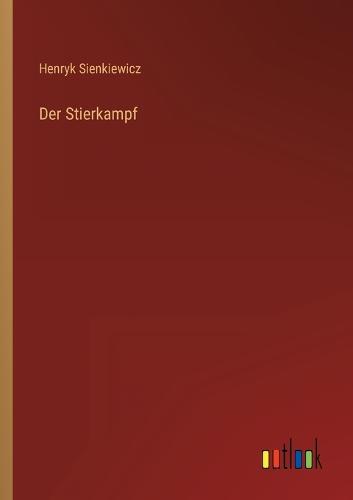 Der Stierkampf