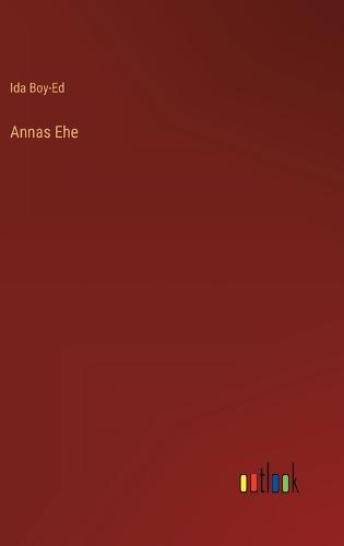 Annas Ehe