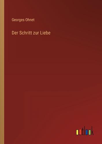 Der Schritt zur Liebe