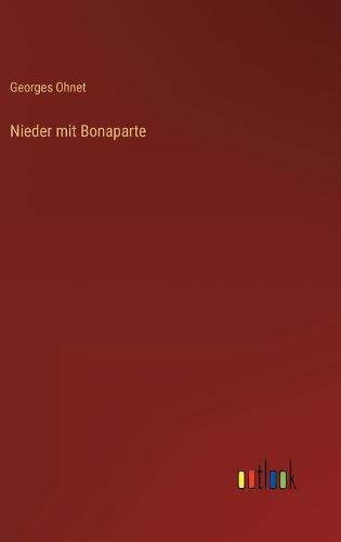 Nieder mit Bonaparte