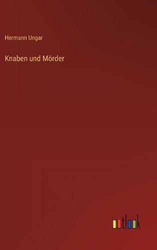 Knaben und Mörder