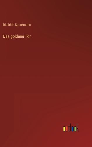 Das goldene Tor