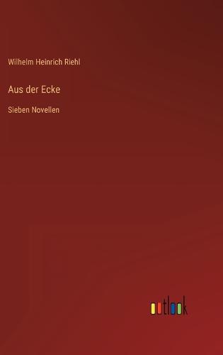 Aus der Ecke