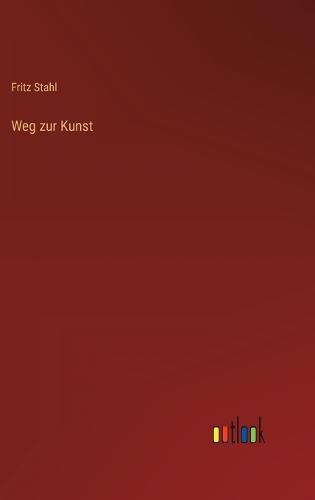 Weg zur Kunst