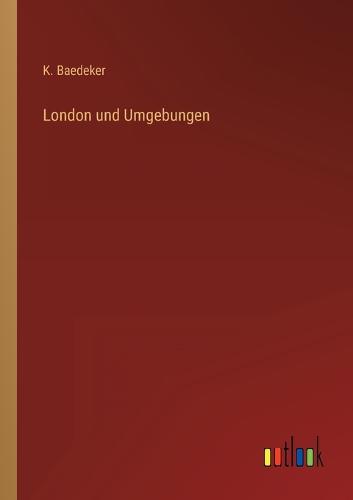 London und Umgebungen