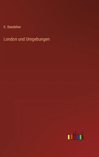 London und Umgebungen
