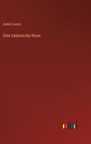 Eine italienische Reise