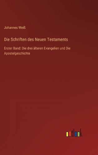 Die Schriften des Neuen Testaments