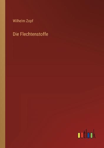 Die Flechtenstoffe