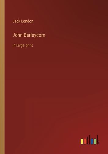 John Barleycorn
