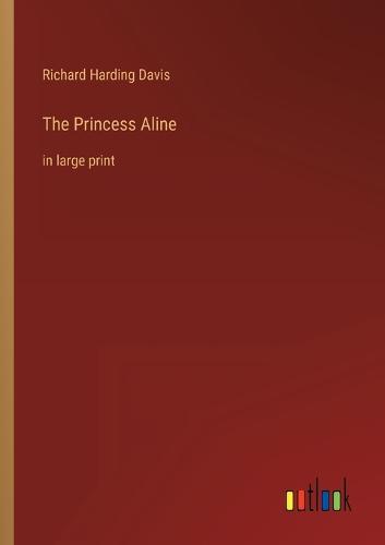 The Princess Aline