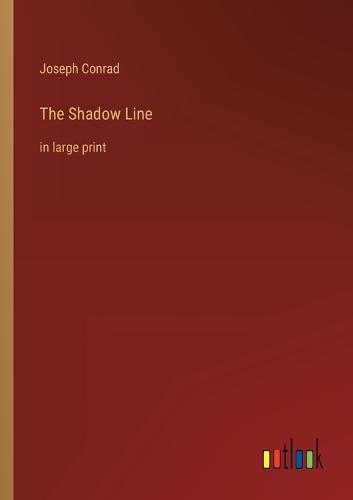The Shadow Line