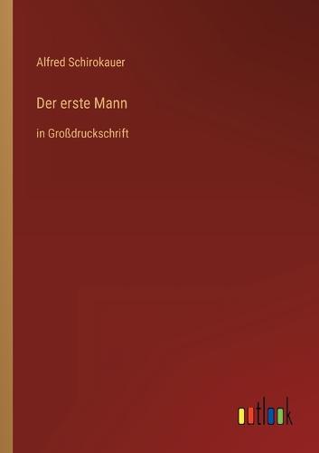 Der erste Mann