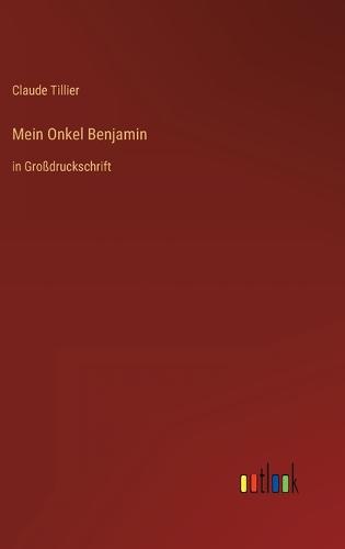 Mein Onkel Benjamin