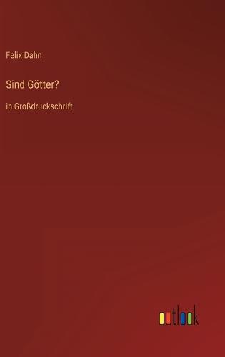 Sind Götter?