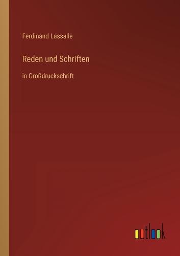 Reden und Schriften