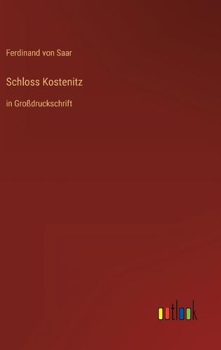 Schloss Kostenitz