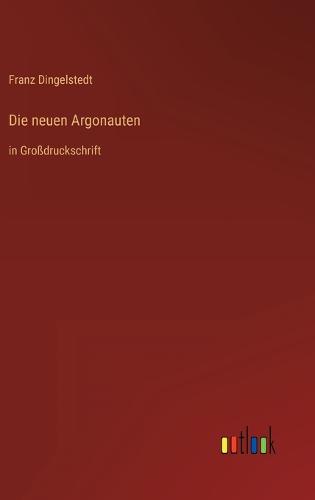 Die neuen Argonauten