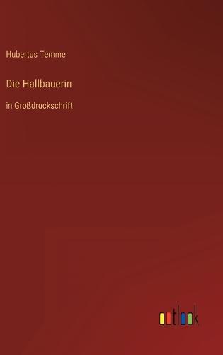 Die Hallbauerin