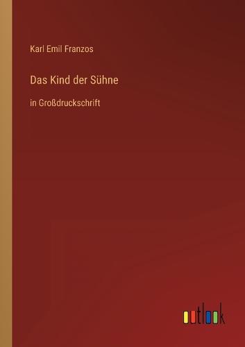 Das Kind der Sühne