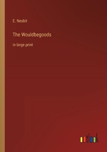 The Wouldbegoods