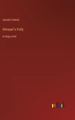 Almayer's Folly