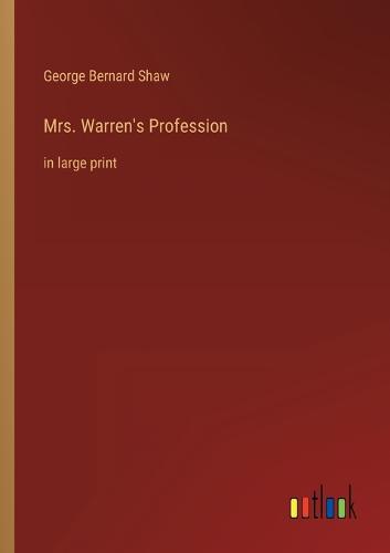 Mrs. Warren's Profession