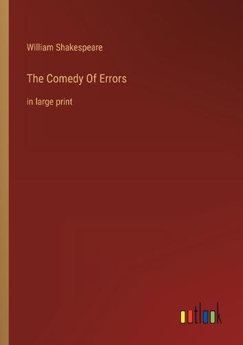 The Comedy Of Errors