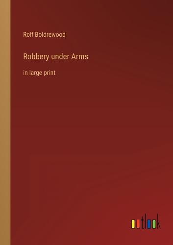 Robbery under Arms