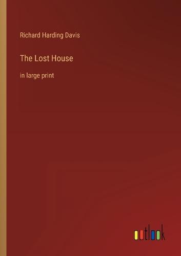 The Lost House