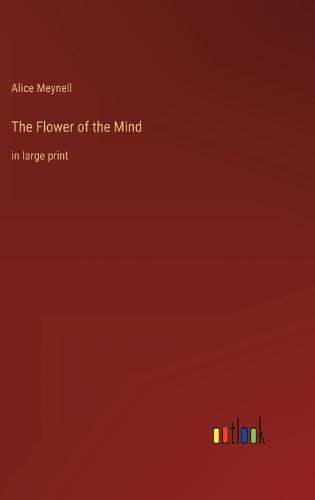 The Flower of the Mind