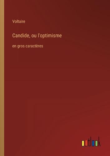Candide, ou l'optimisme