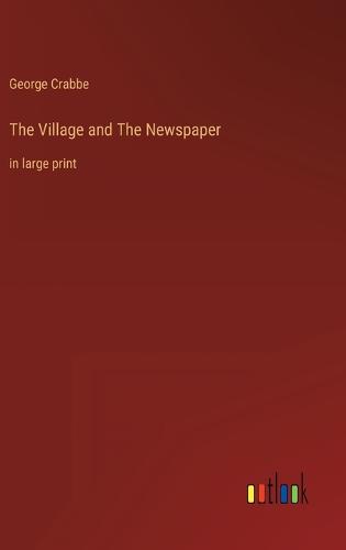 The Village and The Newspaper
