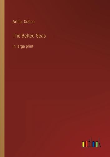 The Belted Seas