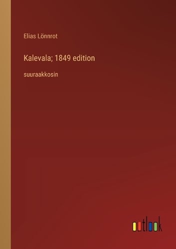 Kalevala; 1849 edition
