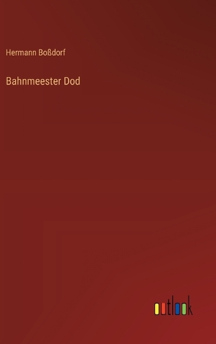 Bahnmeester Dod