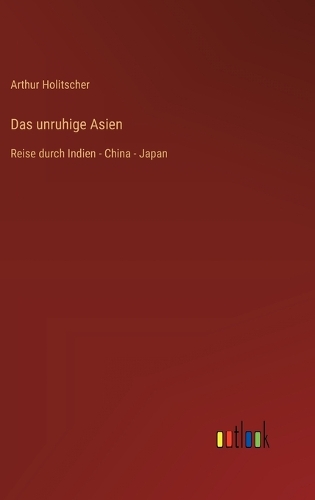 Das unruhige Asien