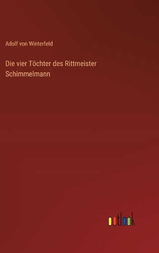 Die vier Töchter des Rittmeister Schimmelmann