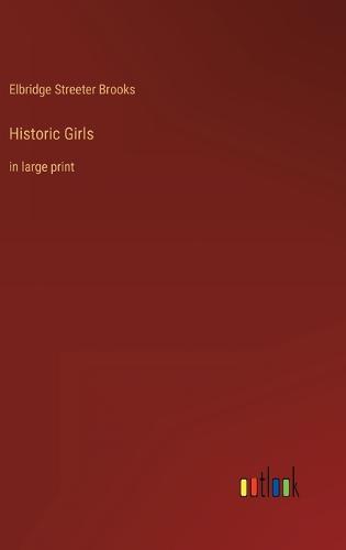 Historic Girls