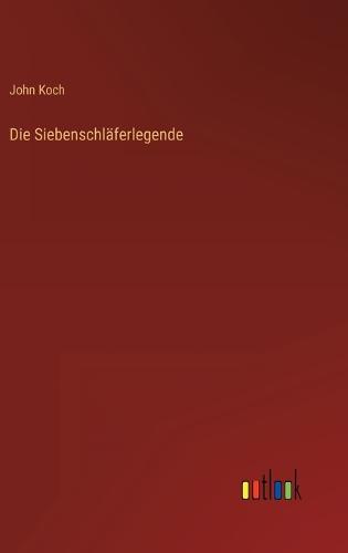 Die Siebenschläferlegende